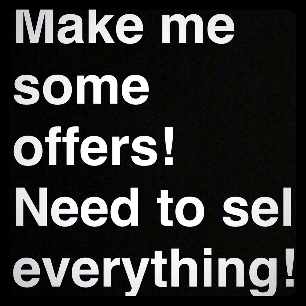 Everything must go!